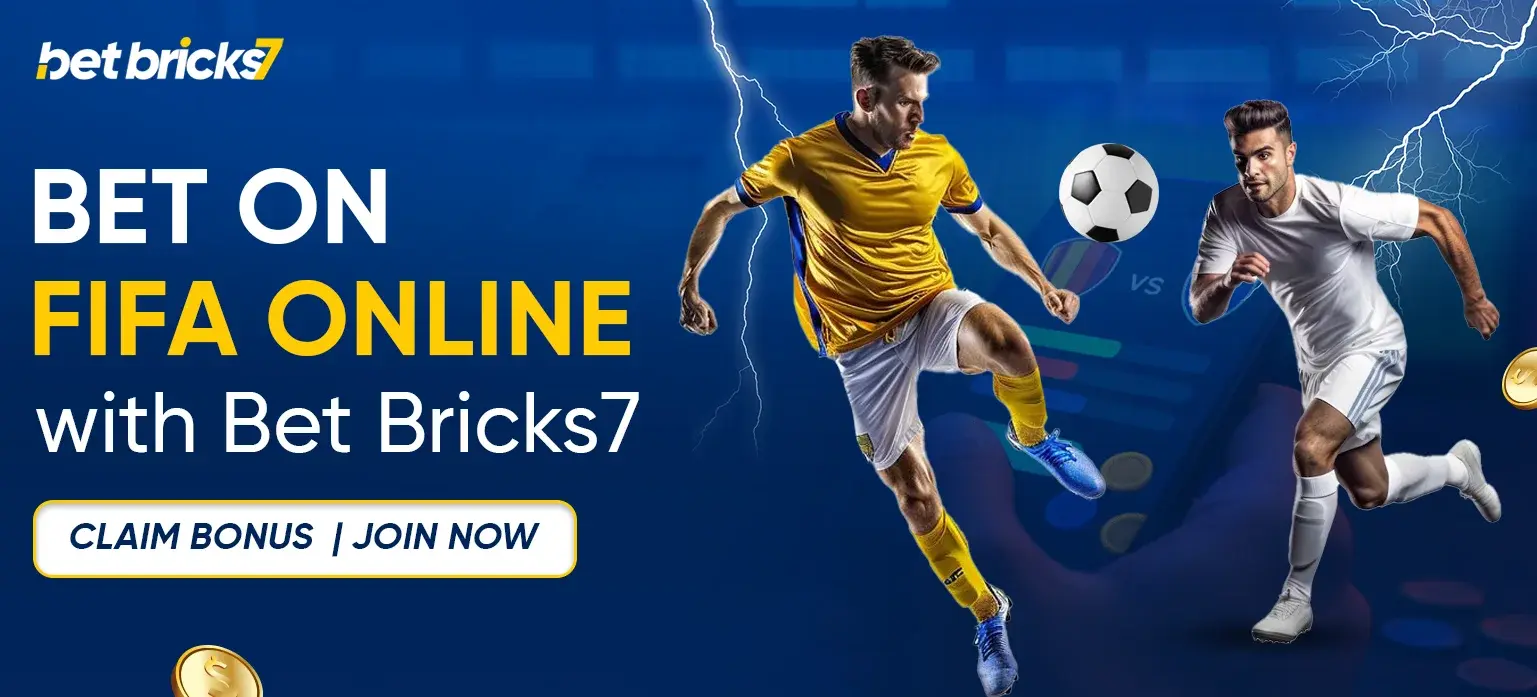 Bet on FIFA Online with Bet Bricks7