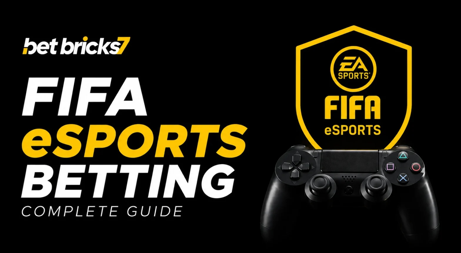 FIFA eSports Betting Complete Guide