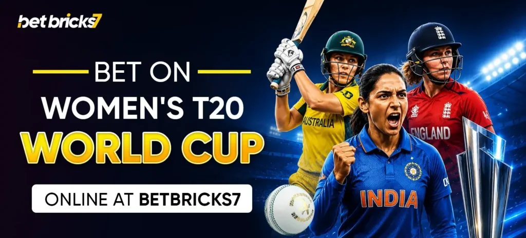 Bet on Women's T20 World Cup Online at Betbricks7