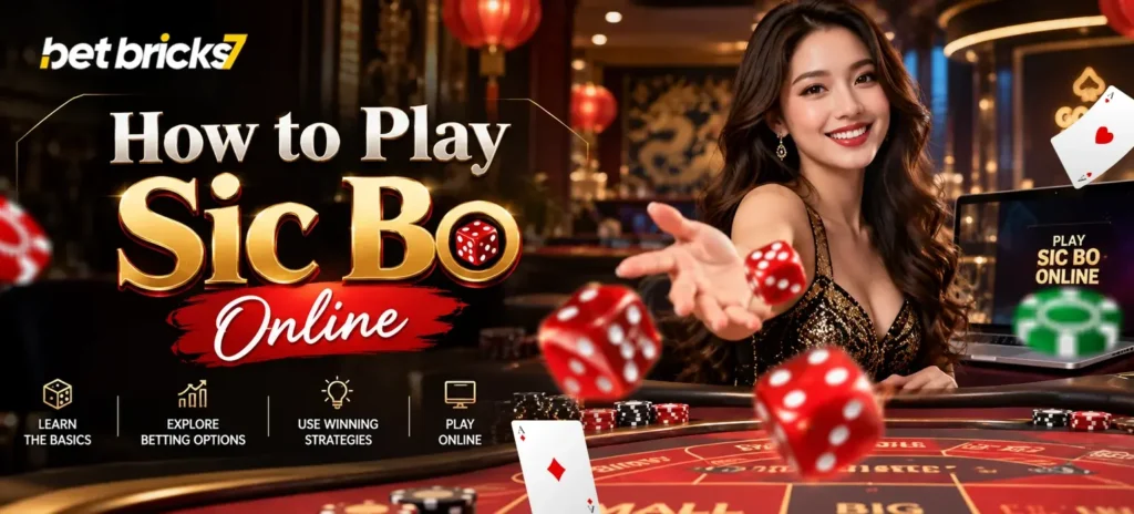 How to Play Sic Bo Online