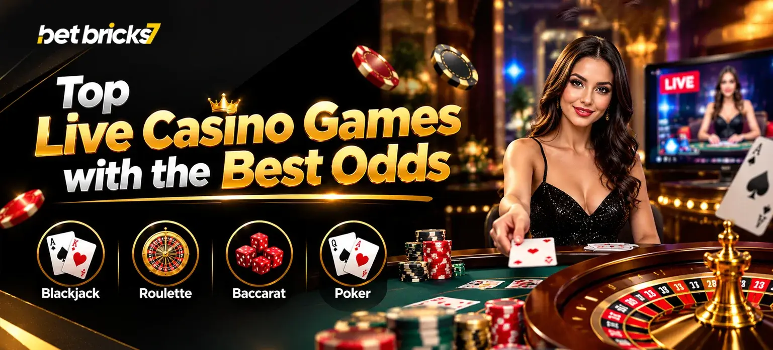 Live Casino Games with the Best Odds