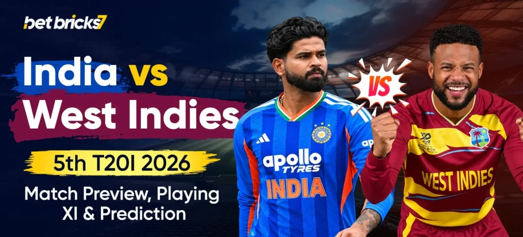 India vs West Indies 5th T20I 2026_ Match Preview, Playing XI & Prediction