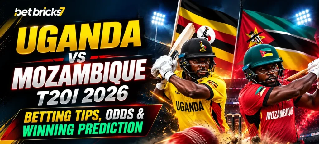 Uganda vs Mozambique T20I 2026 Betting Tips, Odds & Winning Prediction